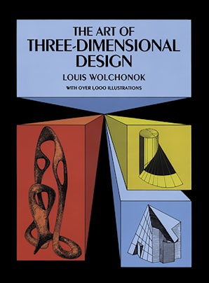 The Art of Three-Dimensional Design