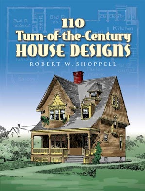 110 Turn-of-the-Century House Designs