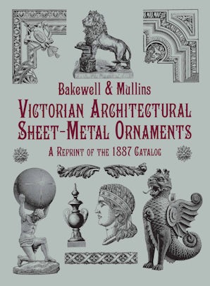 Victorian Architectural Sheet-Metal Ornaments