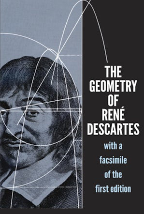 The Geometry of René Descartes