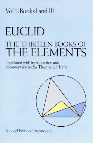 The Thirteen Books of the Elements, Vol. 1