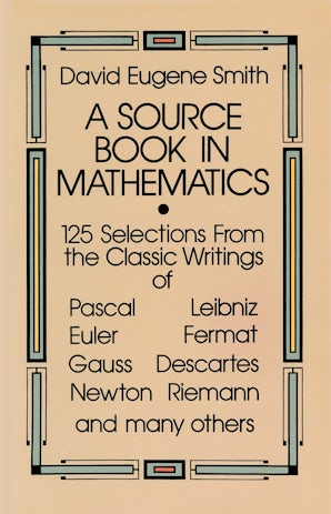 Bade Math A Source Book in Mathematics – Dover Publications