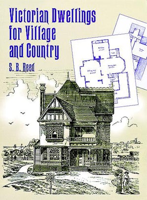 Victorian Dwellings for Village and Country (1885)