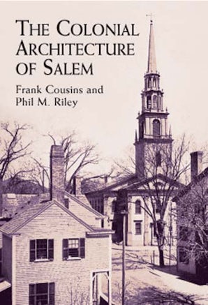 The Colonial Architecture of Salem