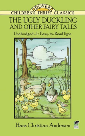 The Ugly Duckling and Other Fairy Tales – Dover Publications