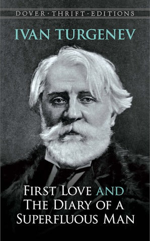 First Love and the Diary of a Superfluous Man