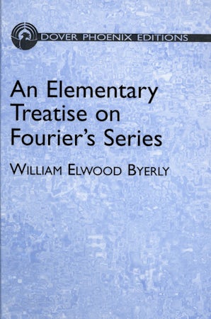 An Elementary Treatise on Fourier's Series