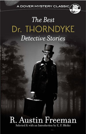 The Best Dr. Thorndyke Detective Stories