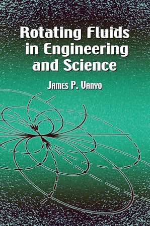 Rotating Fluids in Engineering and Science