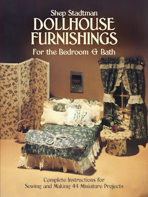 Dollhouse Furnishings for the Bedroom and Bath