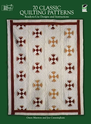 70 Classic Quilting Patterns