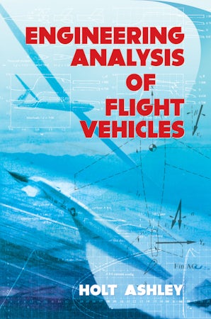 Engineering Analysis of Flight Vehicles – Dover Publications