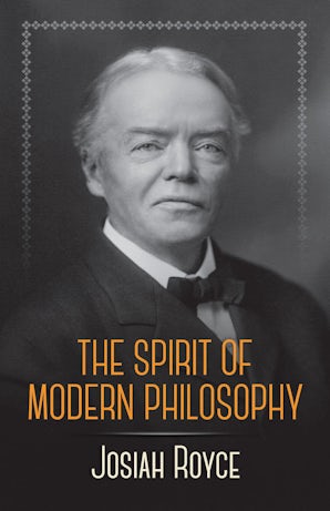 The Spirit of Modern Philosophy