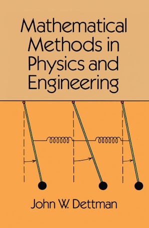 Mathematical Methods in Physics and Engineering