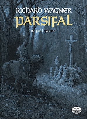 Parsifal in Full Score – Dover Publications