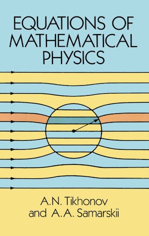 Equations of Mathematical Physics – Dover Publications