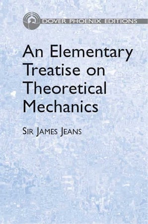 An Elementary Treatise on Theoretical Mechanics