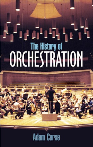 The History of Orchestration – Dover Publications