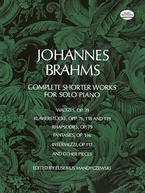 Complete Shorter Works for Solo Piano – Dover Publications