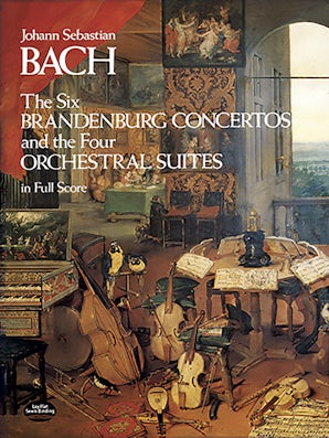 The Six Brandenburg Concertos and the Four Orchestral Suites