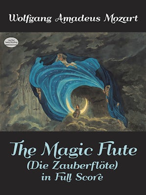 The Magic Flute (Die Zauberflote) in Full Score – Dover