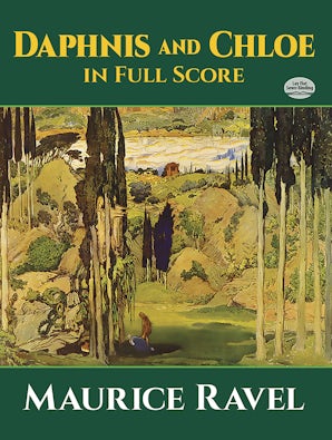 語学+参考書 Ravel: Daphnis and Chloe in Full Score Daphnis and Chloe in Full Score – Dover Publications