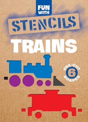 Fun with Stencils: Trains