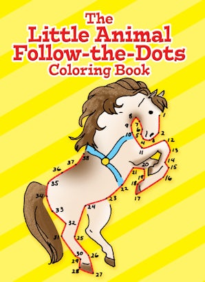 The Little Animal Follow-the-Dots Coloring Book
