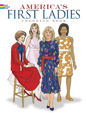 America's First Ladies Coloring Book