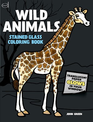 Wild Animals Stained Glass Coloring Book