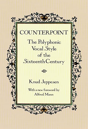 Counterpoint: The Polyphonic Vocal Style of the Sixteenth