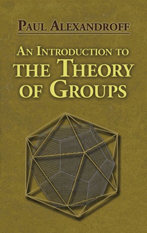 An Introduction to the Theory of Groups