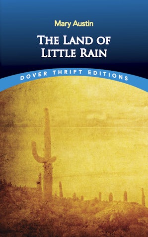 The Land of Little Rain – Dover Publications