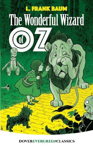 The Wonderful Wizard of Oz – Dover Publications