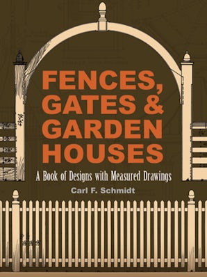 Fences, Gates and Garden Houses