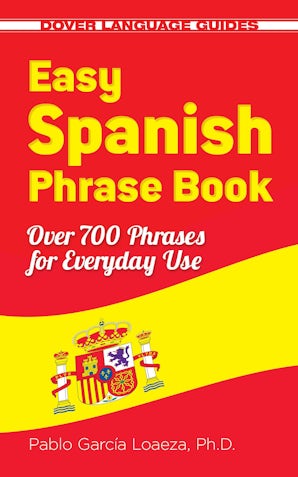 Easy Spanish Phrase Book NEW EDITION