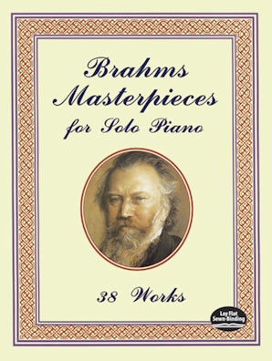 Brahms Masterpieces for Solo Piano