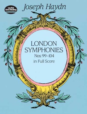 London Symphonies Nos. 99-104 in Full Score