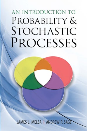 An Introduction to Probability and Stochastic Processes