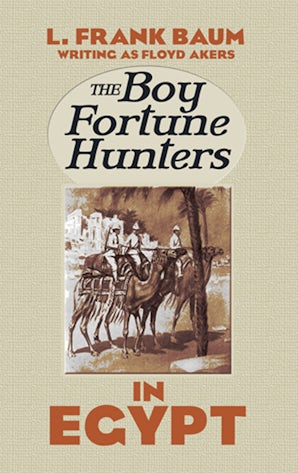 The Boy Fortune Hunters in Egypt