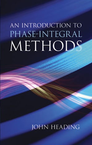An Introduction to Phase-Integral Methods