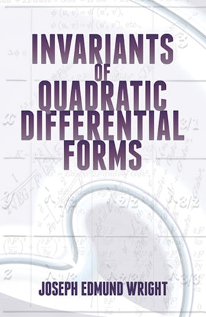 Invariants of Quadratic Differential Forms – Dover Publications