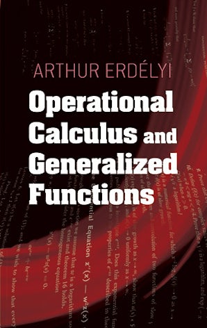 Operational Calculus and Generalized Functions