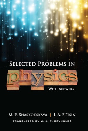 Selected Problems in Physics with Answers