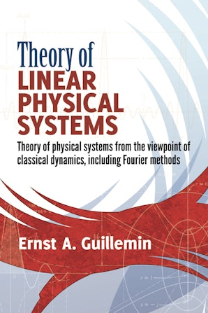 Theory of Linear Physical Systems