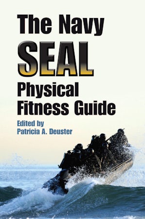 The Navy SEAL Physical Fitness Guide