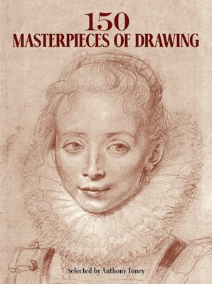 150 Masterpieces of Drawing