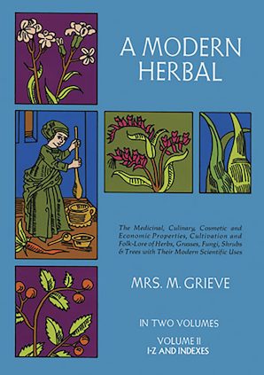 A Modern Herbal, Vol. II