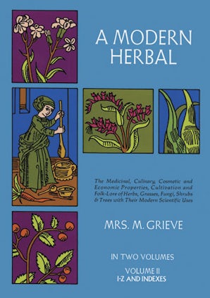 A Modern Herbal, Vol. II