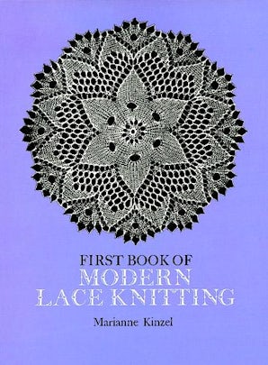 First Book of Modern Lace Knitting